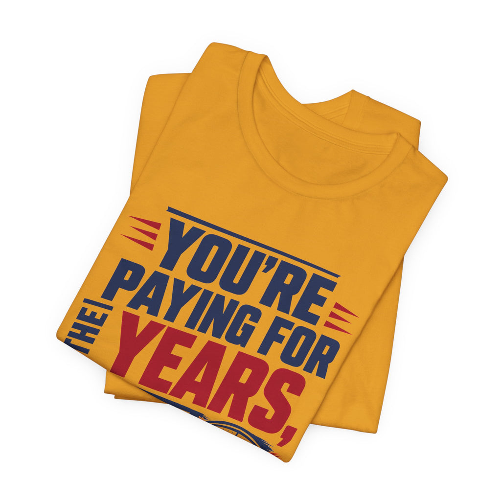 Youre Paying For The Years Not The Hours HVAC Shirt, Funny Flat Rate HVAC Tech Gift, Experienced Technician Tradesman Tee, AC Repair T-Shirt