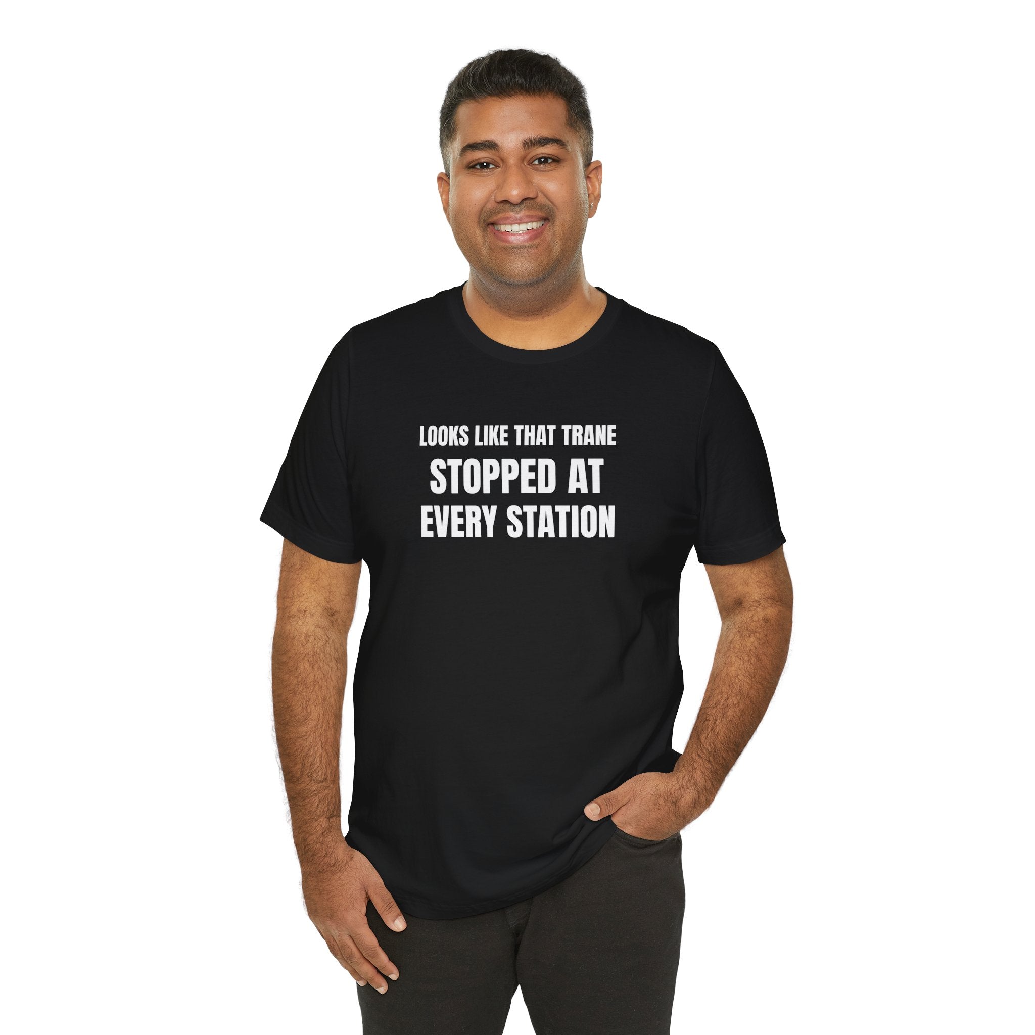 Looks Like That Trane Stopped At Every Station - Funny HVAC Technician Wordplay Tee