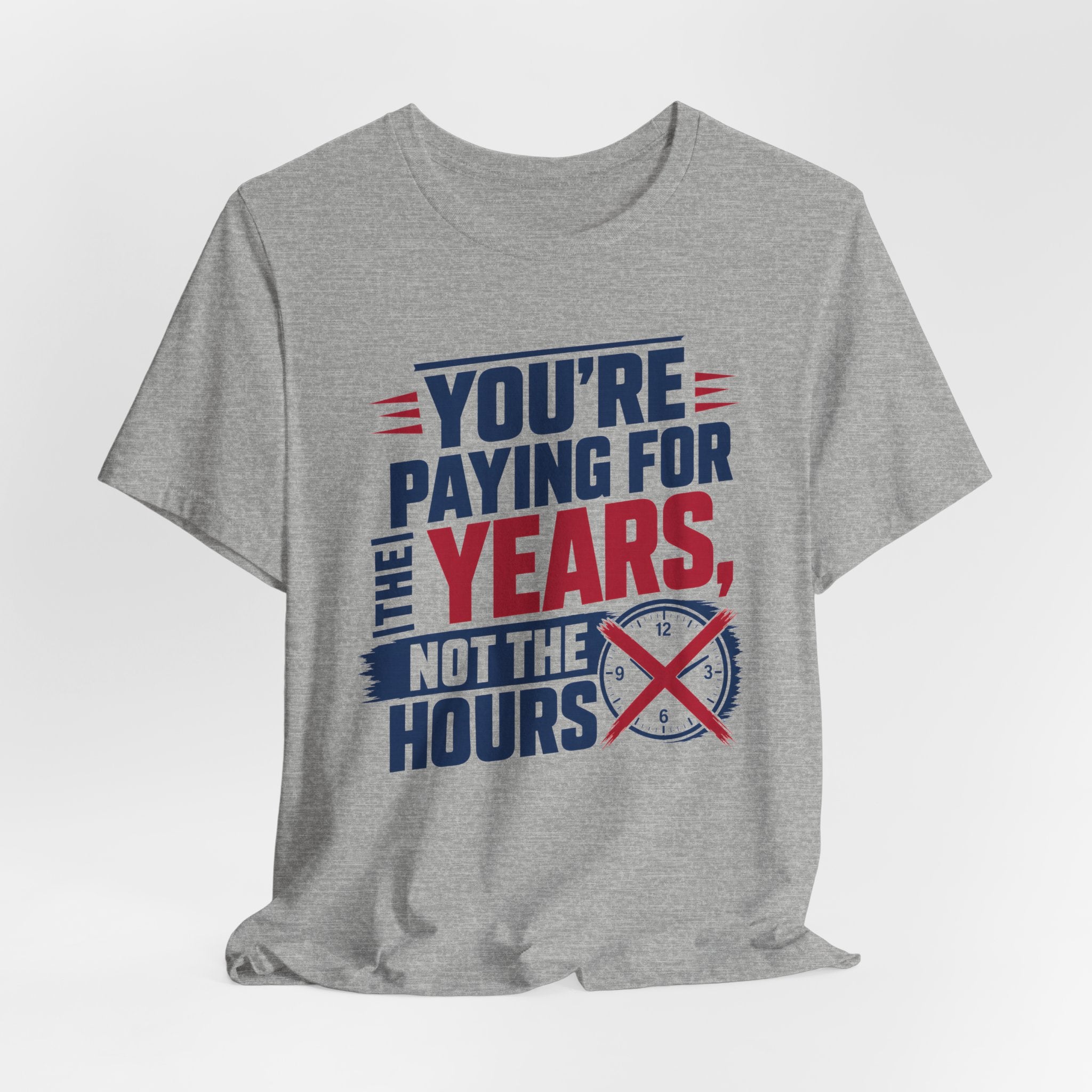 Youre Paying For The Years Not The Hours HVAC Shirt, Funny Flat Rate HVAC Tech Gift, Experienced Technician Tradesman Tee, AC Repair T-Shirt