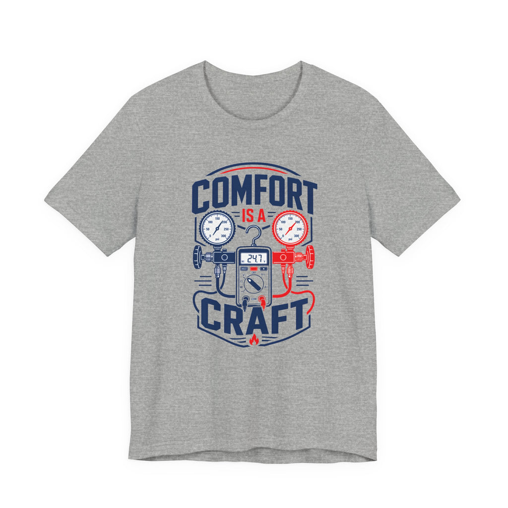 Comfort Is A Craft HVAC Tech Shirt, HVAC Technician Gift, Manifold Gauge AC Repair Tradesman Tee, Heating Cooling Refrigeration T-Shirt