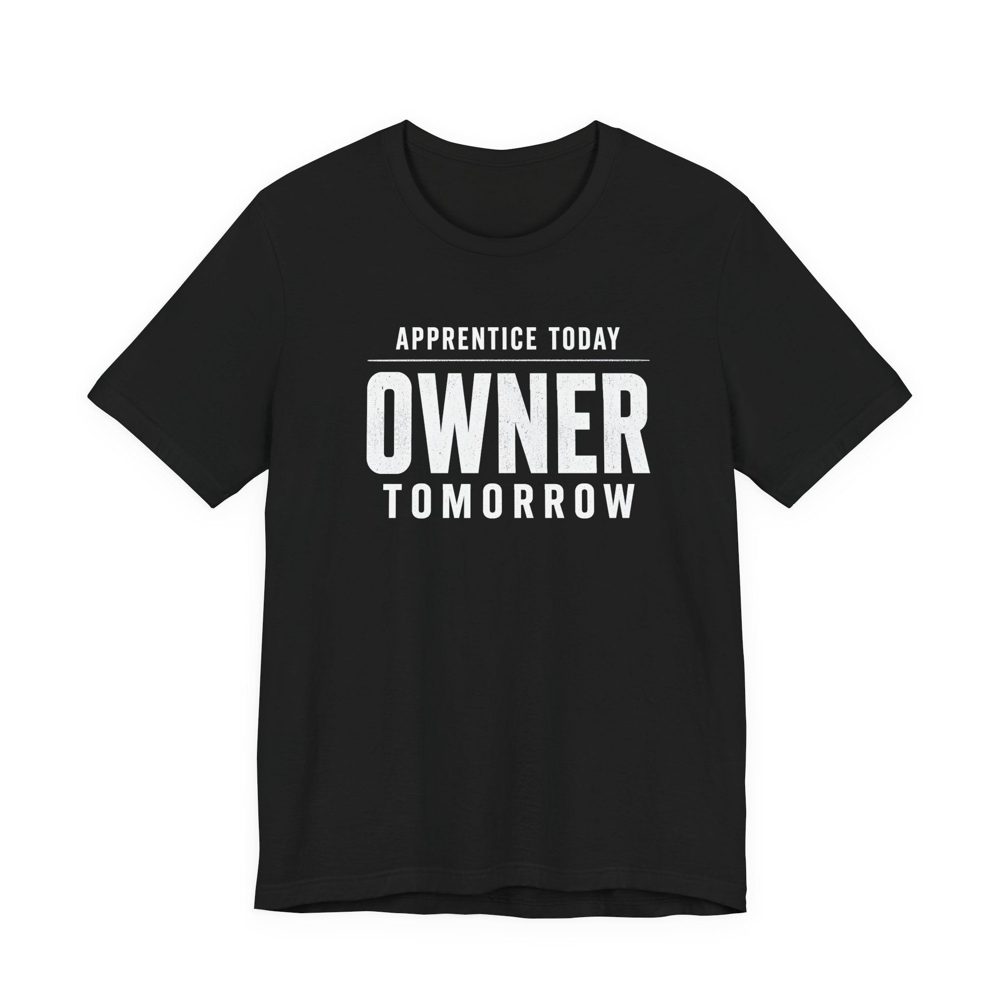 Apprentice Today, Owner Tomorrow HVAC T-Shirt