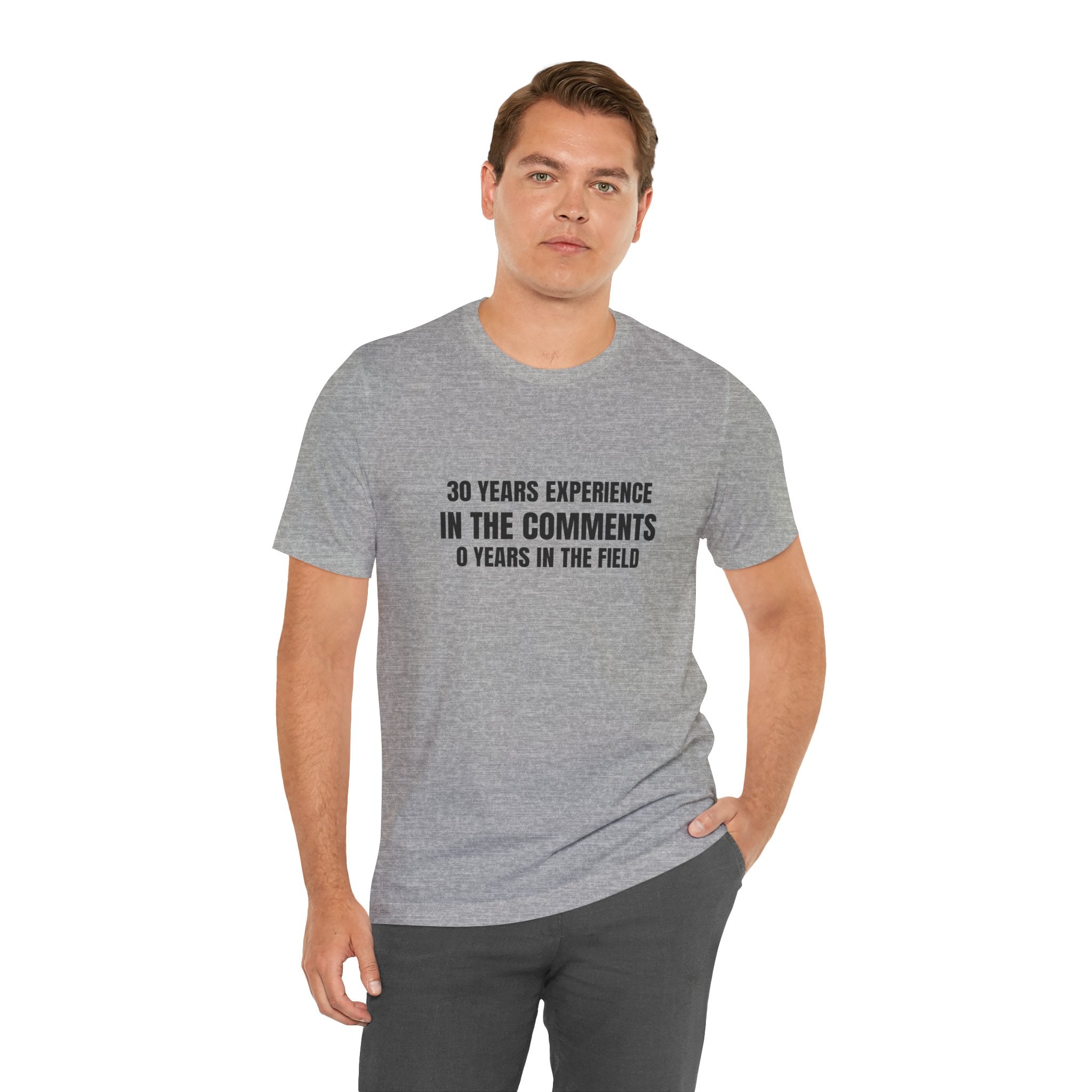 30 Years Experience In The Comments 0 Years In The Field - Funny HVAC YouTube Tee (Light Colors)
