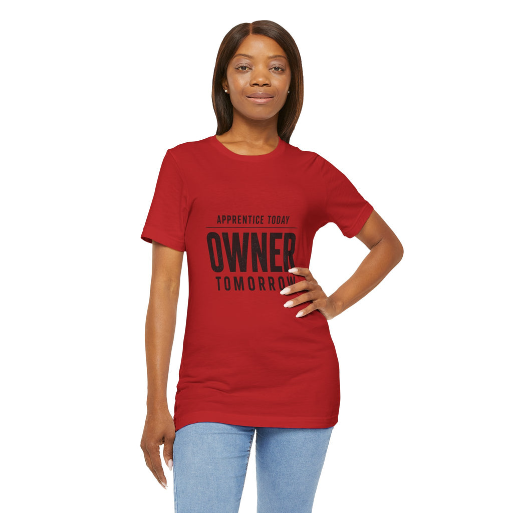 Apprentice Today, Owner Tomorrow HVAC T-Shirt