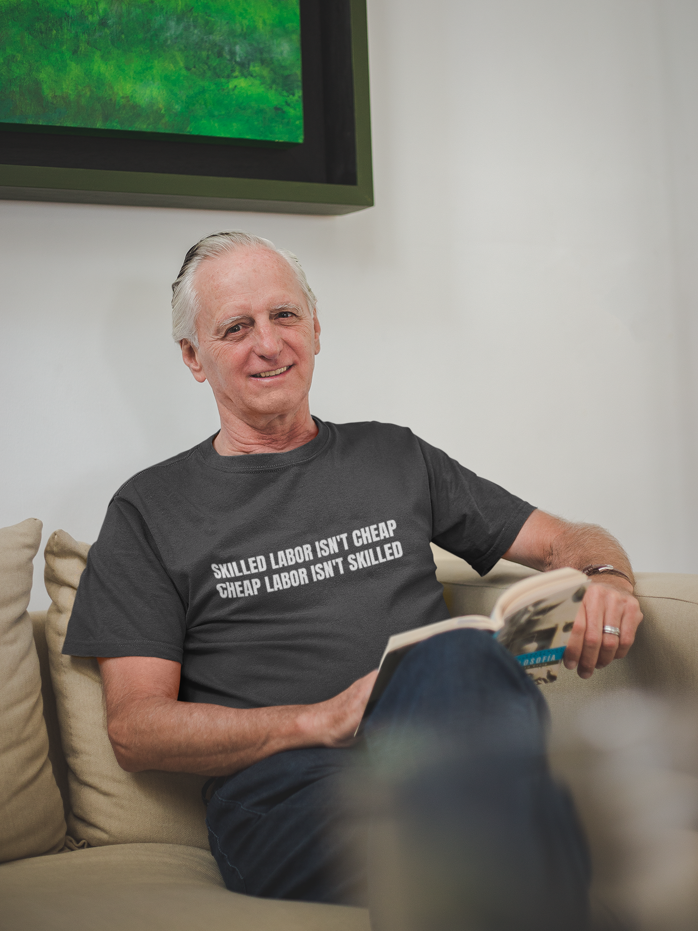 Skilled Labor Isn't Cheap Cheap Labor Isn't Skilled - Funny Tradesman Trade Pride Tee