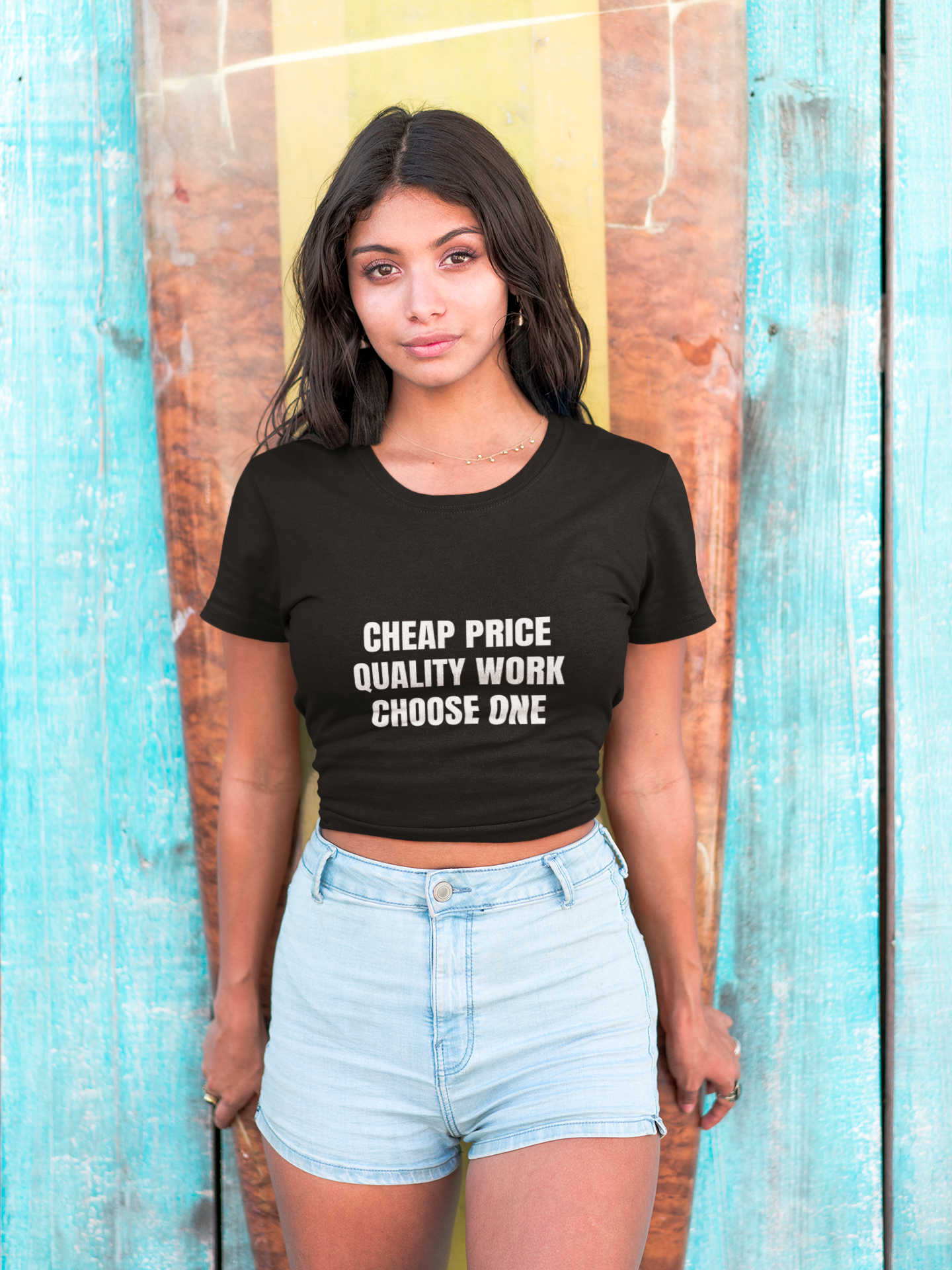 Cheap Price Quality Work Choose One - Funny Tradesman Contractor Tee