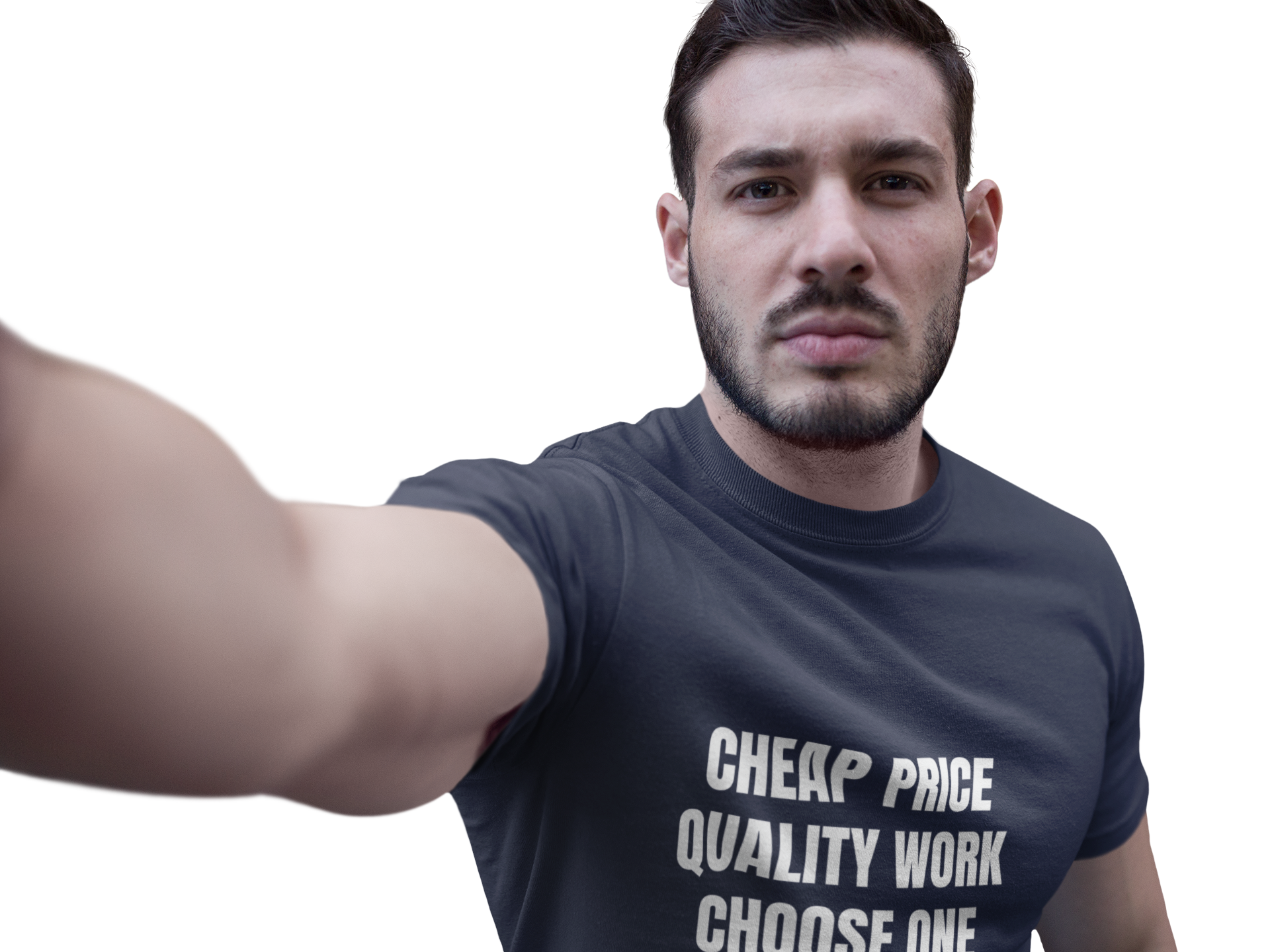 Cheap Price Quality Work Choose One - Funny Tradesman Contractor Tee