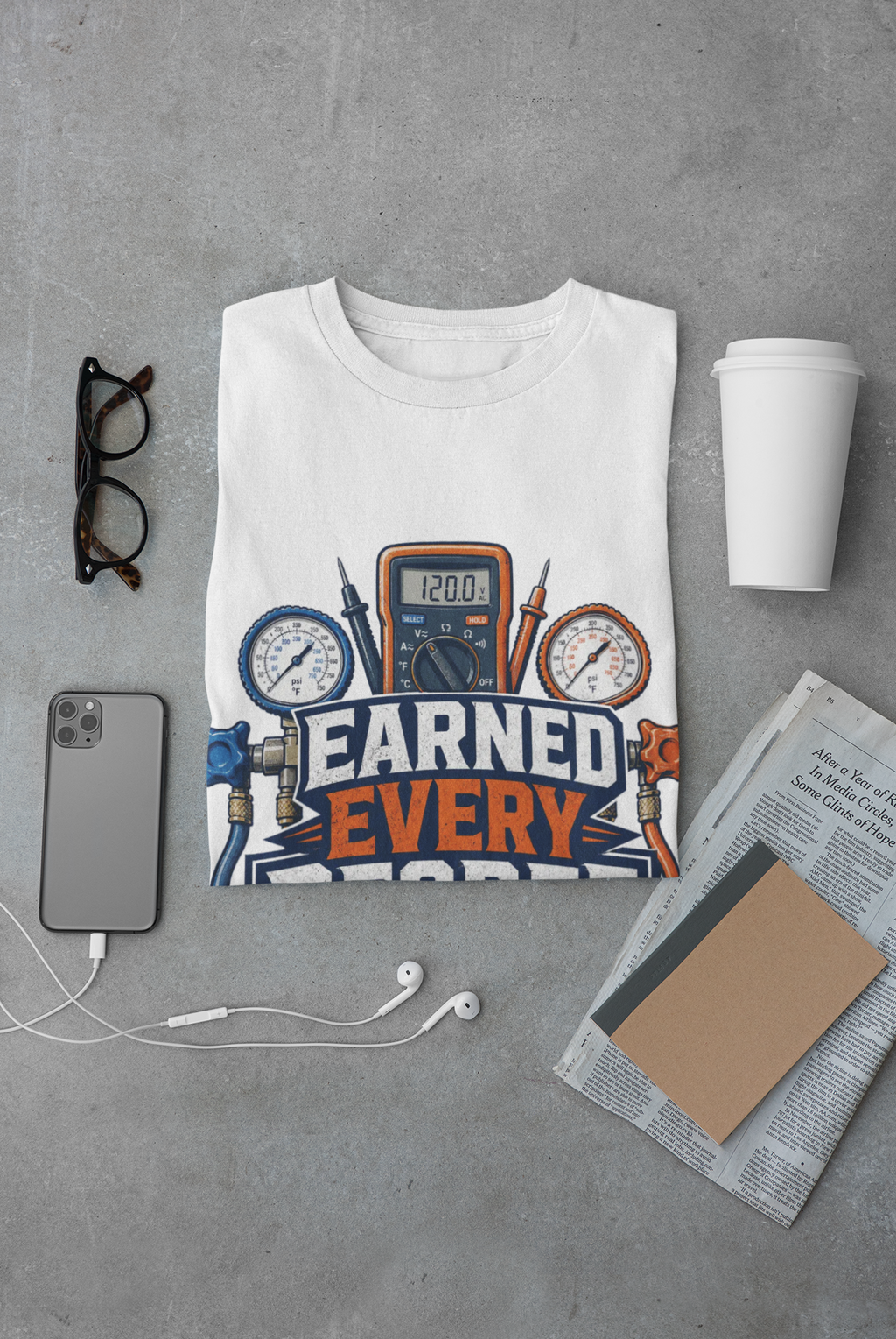 Earned Every Degree Of It HVAC Tech Shirt, Funny HVAC Technician Gift, AC Repair Tradesman Tee, Heating & Cooling T-Shirt