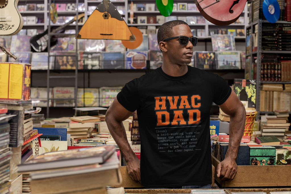 HVAC Dad Tee — HVAC Technician Father's Day Gift Shirt for Dad