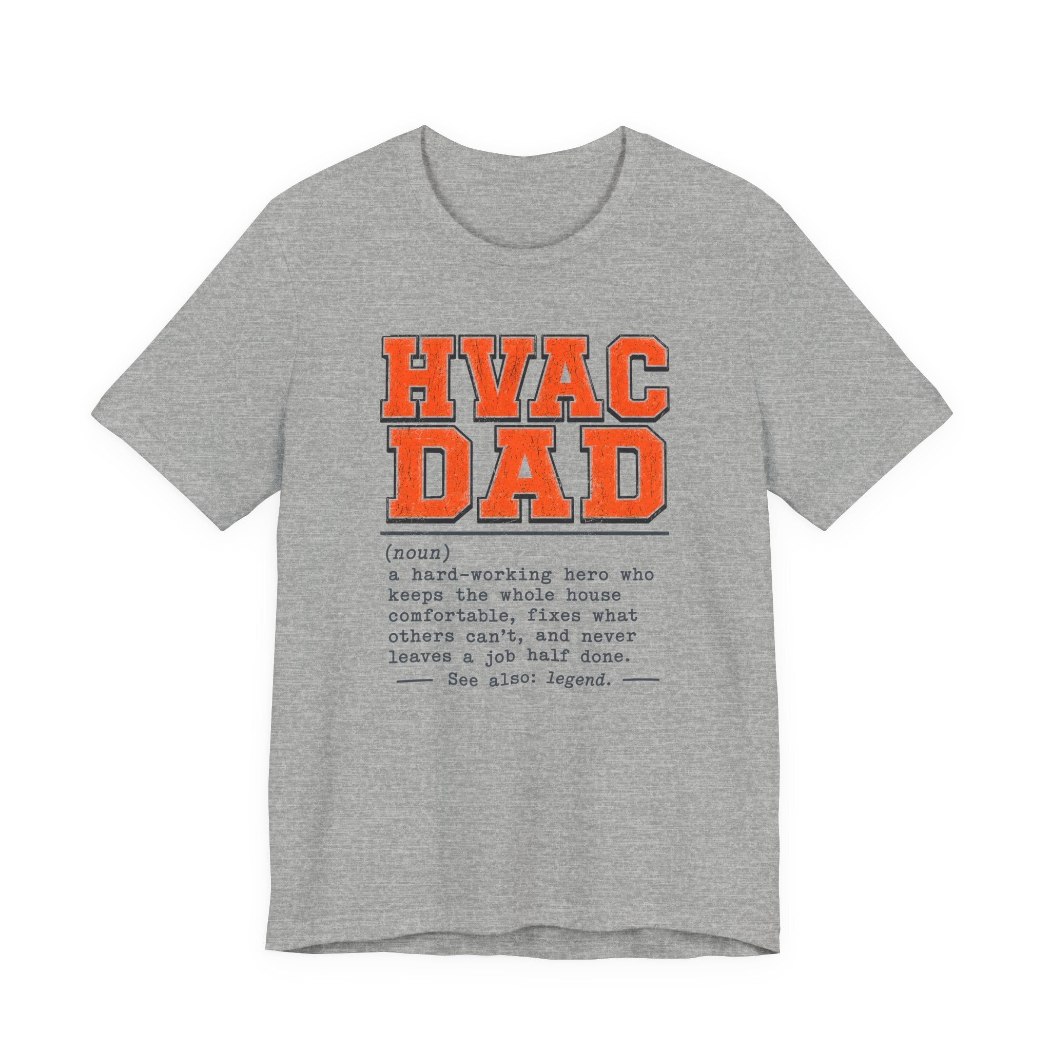HVAC Dad Tee — HVAC Technician Father's Day Gift Shirt for Dad
