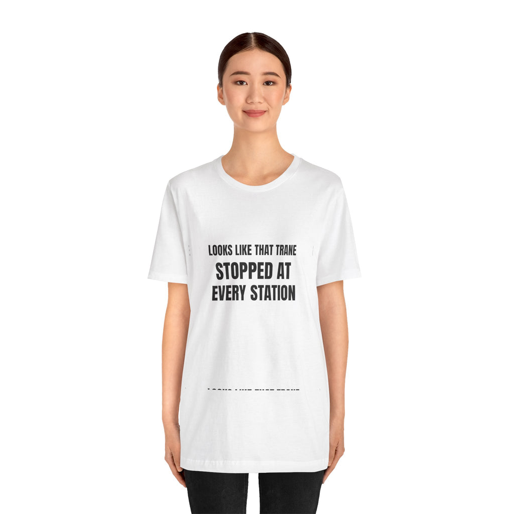 Looks Like That Trane Stopped At Every Station - Funny HVAC Technician Wordplay Tee (Light Colors)