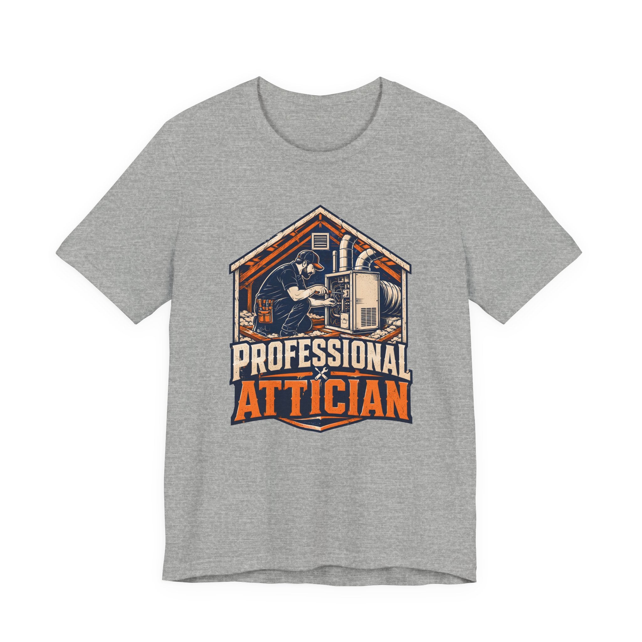 Professional Attician HVAC Tech Shirt, Funny Attic HVAC Technician Gift, AC Furnace Repair Tradesman Tee, Heating Cooling T-Shirt