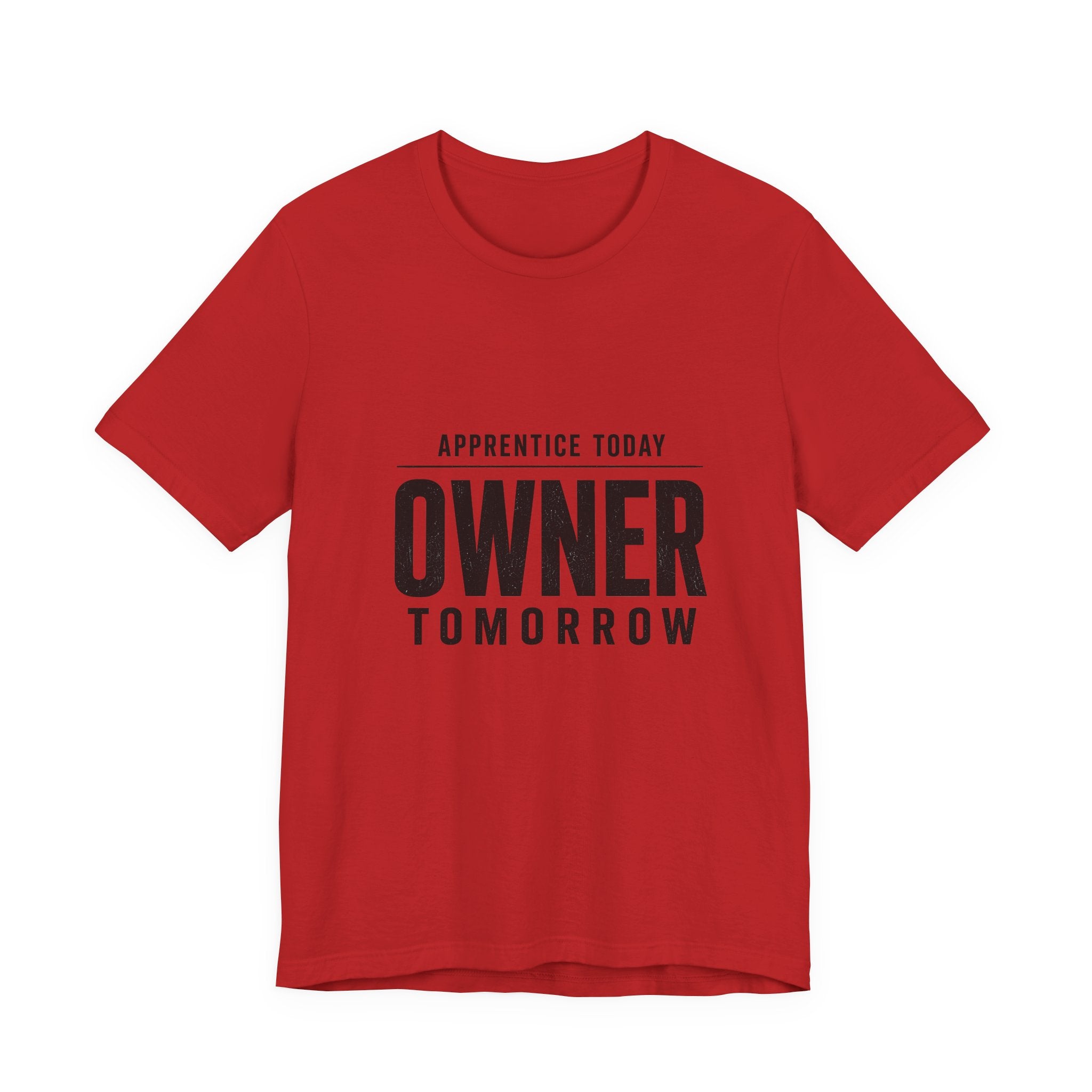 Apprentice Today, Owner Tomorrow HVAC T-Shirt