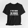 If You Know So Much Start Your Own Channel - Funny HVAC Tech YouTube Comment Tee