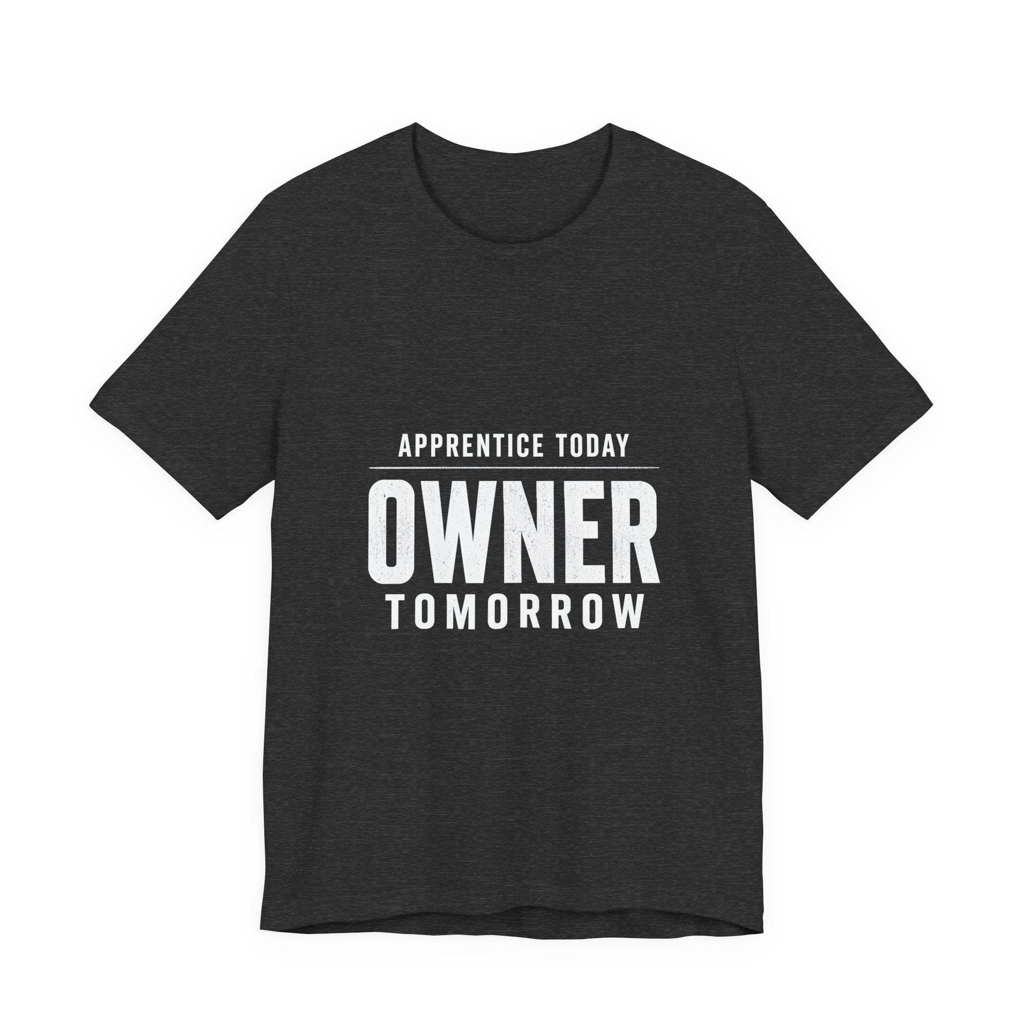 Apprentice Today, Owner Tomorrow HVAC T-Shirt