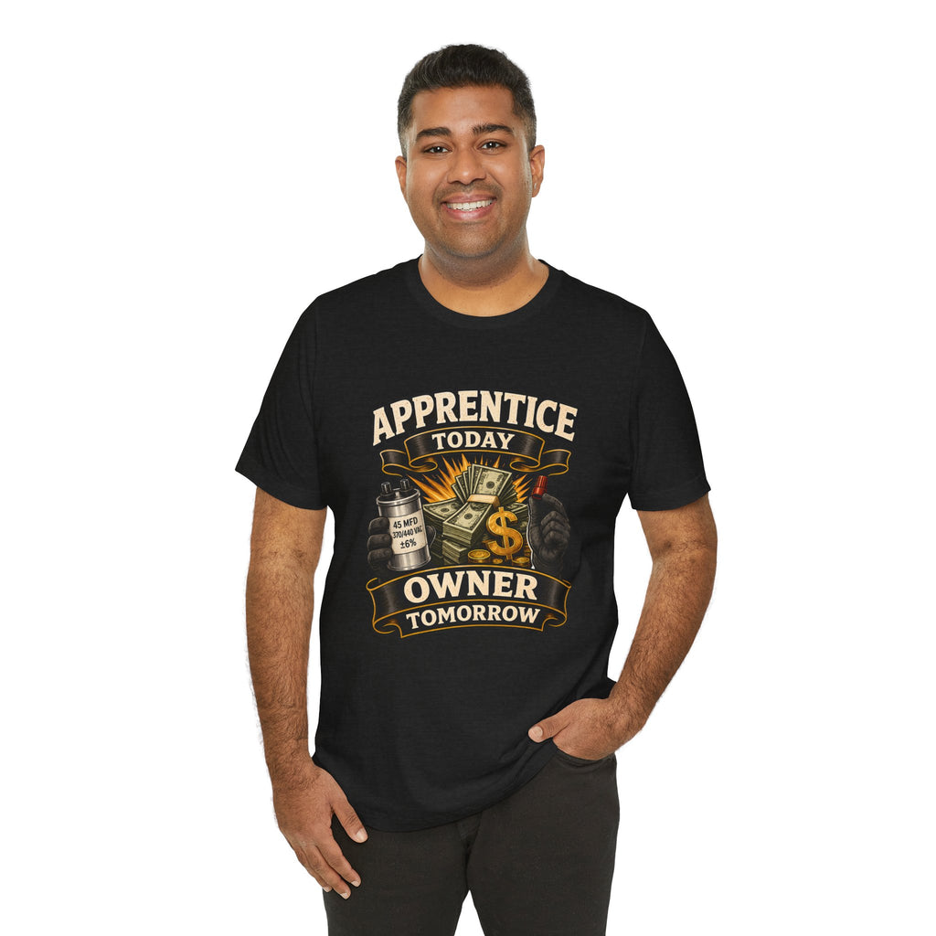 HVAC Apprentice to Owner Shirt | Cap & Cash Money Trade Tee for Technicians